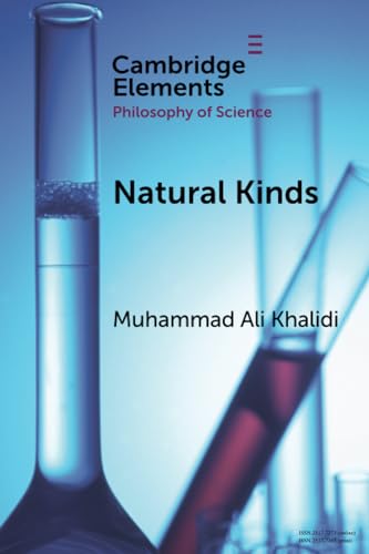 Natural Kinds (Cambridge Elements in the Philosophy of Science) von Cambridge University Press